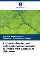 Antimikrobielle und entzündungshemmende Wirkung von Capsicum chinense (German Edition) 6208163218 Book Cover