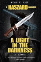 A Light in the Darkness 1490363483 Book Cover