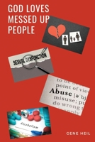 God Loves Messed Up People B08VRFY9ZX Book Cover