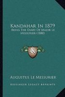 Kandahar in 1879 1017533970 Book Cover