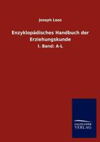 Enzyklop Disches Handbuch Der Erziehungskunde 3846004324 Book Cover