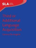 Third or Additional Language Acquisition 1847690033 Book Cover