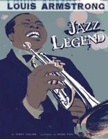 Louis Armstrong: Jazz Legend 1429693363 Book Cover