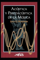 ACÚSTICA Y PSICOACÚSTICA DE LA MÚSICA: una introducción B08CPB4TK8 Book Cover