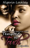 Tempted to Touch 0996468706 Book Cover