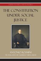 The Constitution Under Social Justice 0739107259 Book Cover