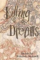 Killing Dreams 1468142917 Book Cover