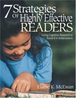 Seven Strategies of Highly Effective Readers: Using Cognitive Research to Boost K-8 Achievement 0761946217 Book Cover