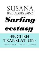 Surfing ecstasy 1974248135 Book Cover