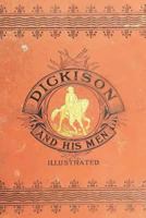 Dickison and His Men: Reminiscences of the War in Florida 1165428350 Book Cover