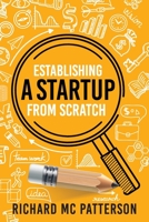 Establishing A Startup From Scratch 3428555856 Book Cover