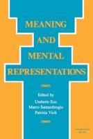 Meaning and Mental Representation (Advances in Semiotics) 0253204968 Book Cover