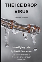 The Ice Drop Virus B0C12B329K Book Cover