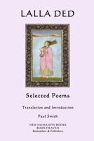 Lalla Ded: Selected Poems 1480104043 Book Cover