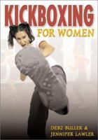 Kickboxing for Women 193054653X Book Cover