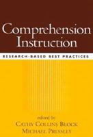 Comprehension Instruction: Research-Based Best Practices (Solving Problems In Teaching Of Literacy) 1593857004 Book Cover