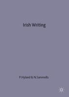 Irish Writing: Exile and Subversion (Insights) 0333525426 Book Cover