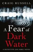 A Fear Of Dark Water 0099522667 Book Cover