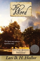 The Word: Tales From a Revolution - Maryland 1942319843 Book Cover