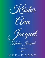 Keisha Ann Jacquet 1503550788 Book Cover