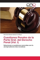 Cuestiones Penales de La Parte Gral. del Derecho Penal (Vol. I) 365907148X Book Cover