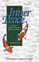 Inner Peace: A Source of Chinese Philosophic Meditative Practice 9679784746 Book Cover