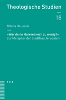 War Deine Hurerei Noch Zu Wenig?: Zur Metapher Der Stadtfrau Jerusalem 3290184145 Book Cover
