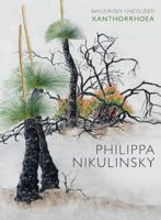 Nikulinsky Unfolded: Xanthorrhoea 1925816257 Book Cover