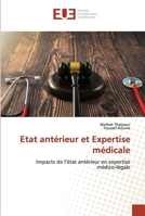 Etat antérieur et Expertise médicale 6203439800 Book Cover