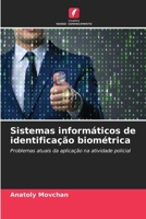 Sistemas informáticos de identificação biométrica (Portuguese Edition) 6208461510 Book Cover