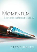 Momentum: God's Ever-Increasing Kingdom 159979764X Book Cover