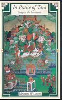In Praise of Tara: Songs to the Saviouress 0861711092 Book Cover
