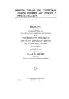 Improving insurance for consumers : increasing uniformity and efficiency in insurance regulation B085KR47SN Book Cover