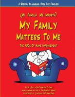 My Family Matters To Me 097973682X Book Cover