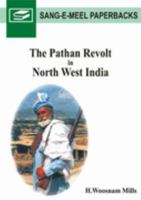 The Pathan revolt in north-west India 9693507541 Book Cover