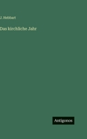 Das kirchliche Jahr 3368013661 Book Cover