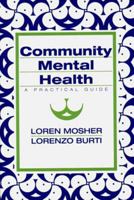 Community Mental Health: A Practical Guide 0393701654 Book Cover