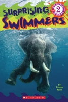 Surprising Swimmers 0545552664 Book Cover