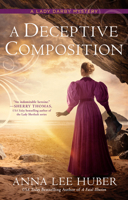 A Deceptive Composition (A Lady Darby Mystery) 0593639413 Book Cover