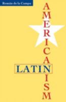 Latin Americanism 0816631174 Book Cover