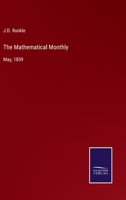 The Mathematical Monthly: May, 1859 3375138210 Book Cover