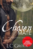 Chosen Mate: The Fated Mates Book Two (The Fated Mates Series) B0FRN4Z3JX Book Cover