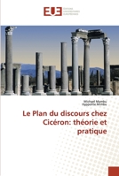 Le Plan du discours chez Cicéron: théorie et pratique 6203451851 Book Cover
