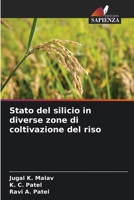 Stato del silicio in diverse zone di coltivazione del riso 6209664792 Book Cover
