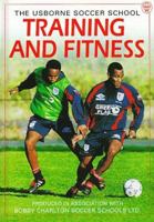 Training & Fitness (The Usborne Soccer School) 0746029098 Book Cover