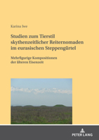 Studien zum Tierstil skythenzeitlicher Reiternomaden im eurasischen Steppengürtel 3631776454 Book Cover