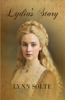Lydia's Story B0GLVC8677 Book Cover