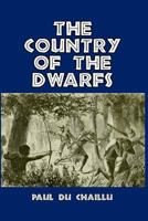 The country of the dwarfs 1511765623 Book Cover