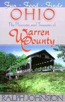 The Pleasures and Treasures of Warren County, Ohio 0913383538 Book Cover