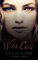 Witch Child 0439468507 Book Cover